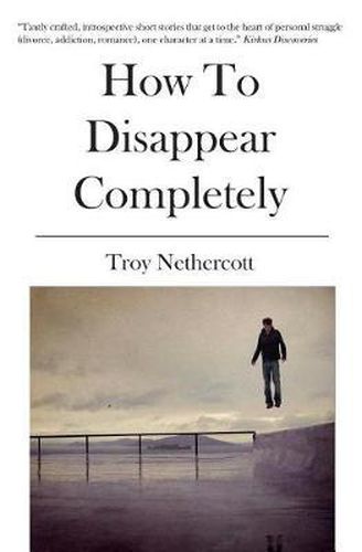 Cover image for How To Disappear Completely