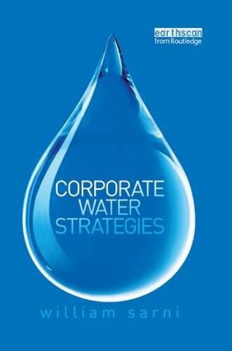 Cover image for Corporate Water Strategies