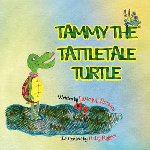 Cover image for Tammy the Tattletale Turtle
