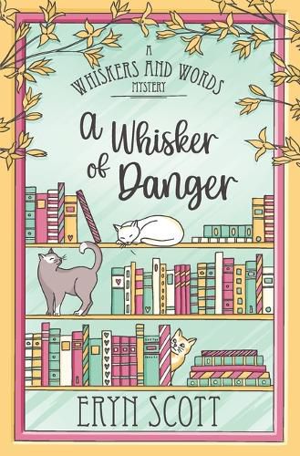 Cover image for A Whisker of Danger