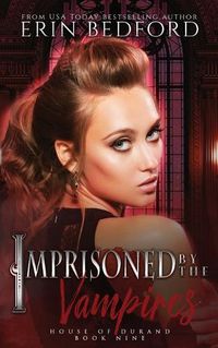 Cover image for Imprisoned by the Vampires