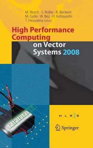 Cover image for High Performance Computing on Vector Systems 2008