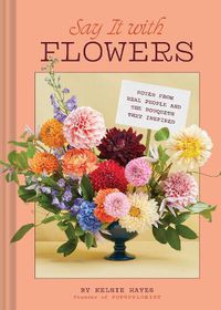 Cover image for Say It with Flowers