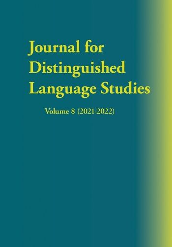 Cover image for Journal for Distinguished Language Studies Volume 8 (2021-2022)