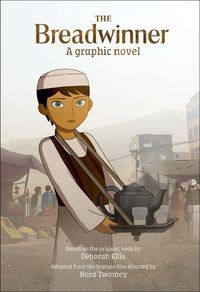 Cover image for The Breadwinner Graphic Novel