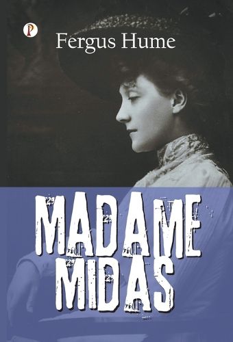 Cover image for Madame Midas