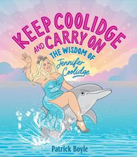 Cover image for Keep Coolidge and Carry On