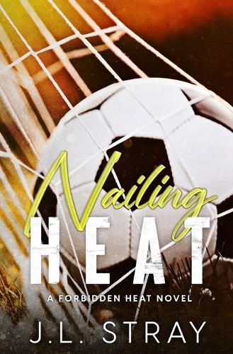 Cover image for Nailing Heat
