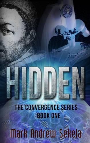 Cover image for Hidden: The Convergence Series