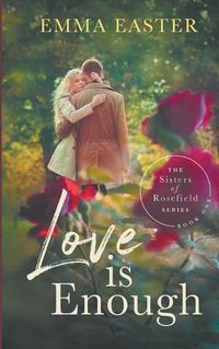 Cover image for Love is Enough