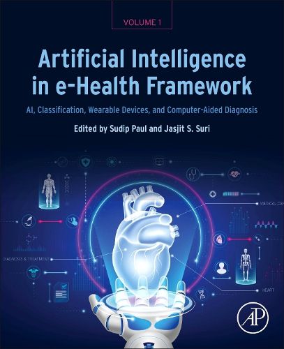Cover image for Artificial Intelligence in e-Health Framework, Volume 1