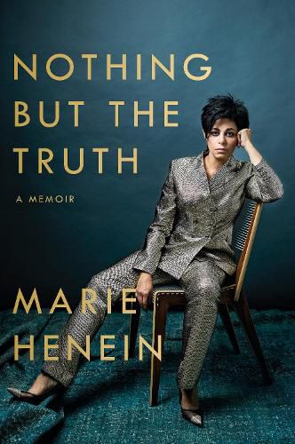 Cover image for Nothing But the Truth: A Memoir