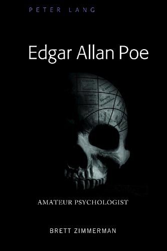 Edgar Allan Poe: Amateur Psychologist