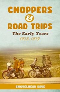 Cover image for Choppers & Road Trips