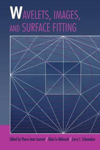 Cover image for Wavelets, Images, and Surface Fitting