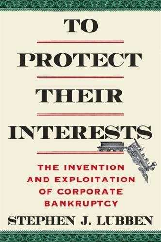 Cover image for To Protect Their Interests