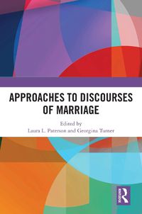 Cover image for Approaches to Discourses of Marriage