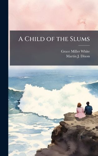 Cover image for A Child of the Slums