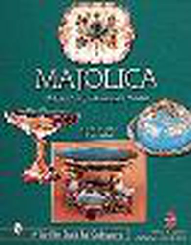 Cover image for Majolica: American and European Wares