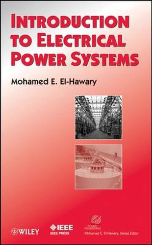 Cover image for Introduction to Electrical Power Systems