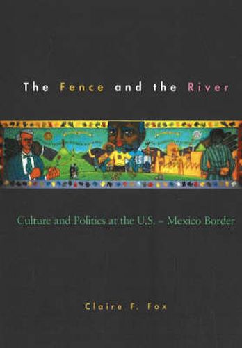 Cover image for Fence and the River