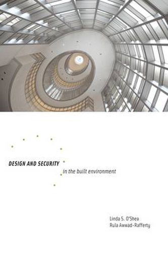 Cover image for Design and Security in the Built Environment