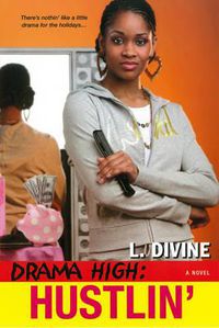 Cover image for Drama High: Hustlin
