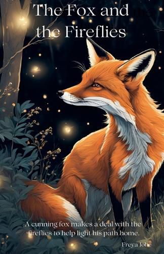 The Fox and the Fireflies