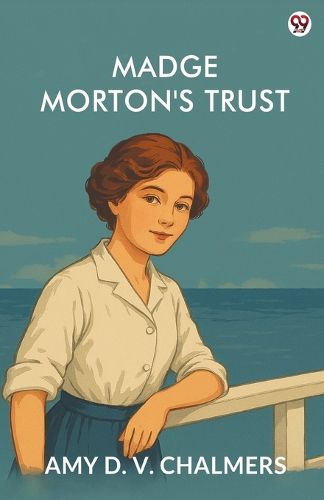 Cover image for Madge Morton's Trust (Edition1)