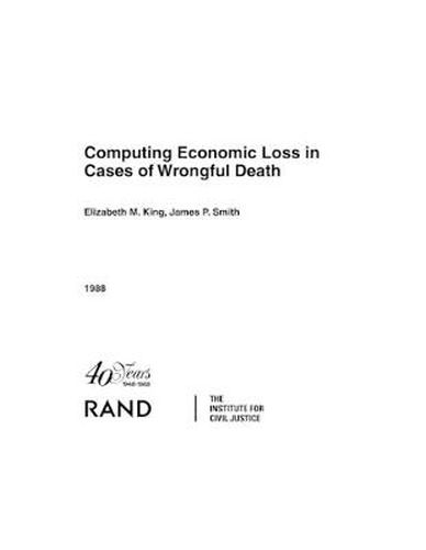 Cover image for Computing Economic Loss in Cases of Wrongful Death/R-3549-Icj