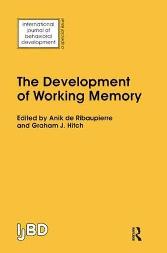 Cover image for The Development of Working Memory: A Special Issue of the International Journal of Behavioural Development