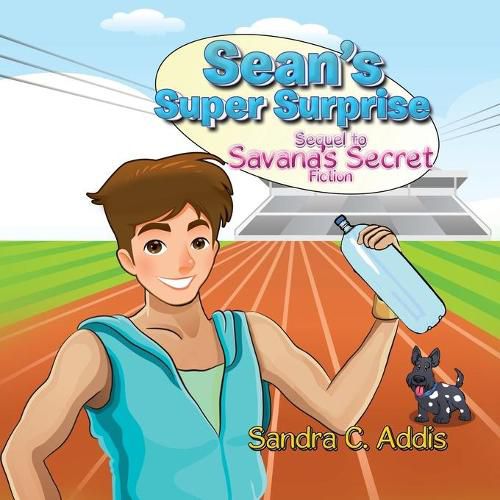 Cover image for Sean's Super Surprise: Sequel to Savana's Secret