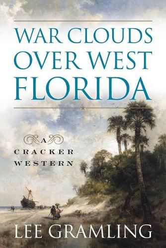 Cover image for War Clouds Over West Florida