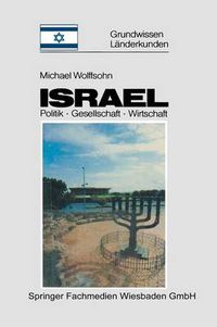 Cover image for Israel: Grundwissen-Landerkunde Politik -- Gesellschaft -- Wirtschaft