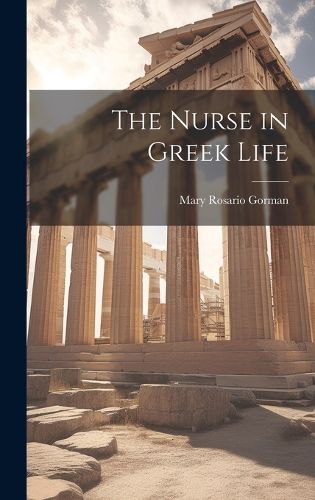 Cover image for The Nurse in Greek Life