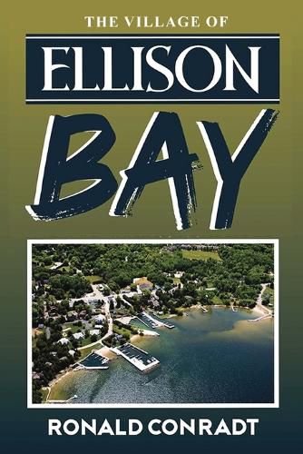 Cover image for The Village Of Ellison Bay