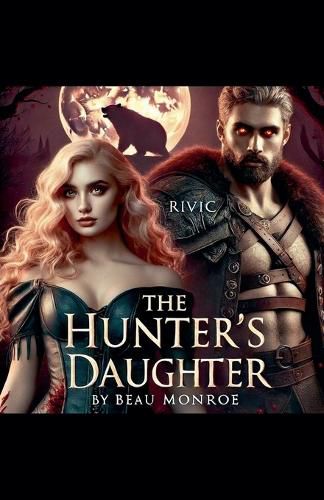 Cover image for The Hunter's Daughter