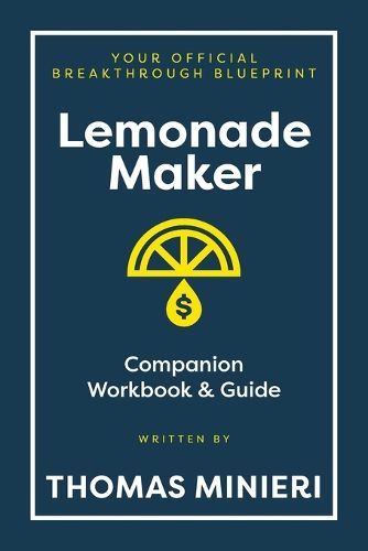 Cover image for Lemonade Maker Workbook & Strategy Guide