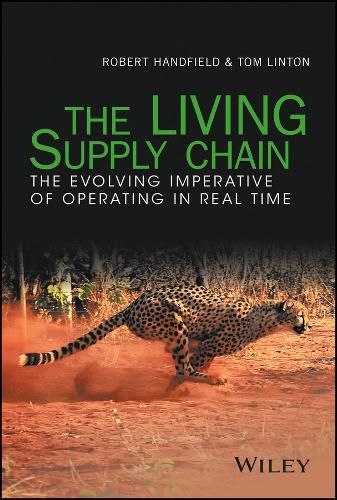 Cover image for The LIVING Supply Chain: The Evolving Imperative of Operating in Real Time