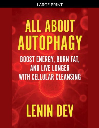 Cover image for All About Autophagy