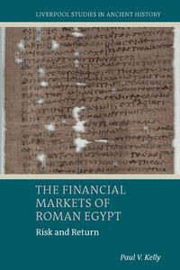 Cover image for The Financial Markets of Roman Egypt