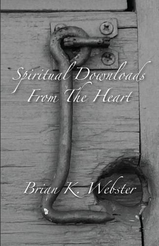 Cover image for Spiritual Downloads from the Heart