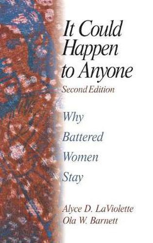 Cover image for It Could Happen to Anyone: Why Battered Women Stay