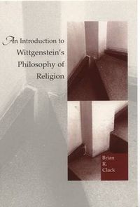 Cover image for An Introduction to Wittgenstein's Philosophy of Religion