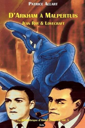 Cover image for D'Arkham a Malpertuis: Jean Ray & Lovecraft