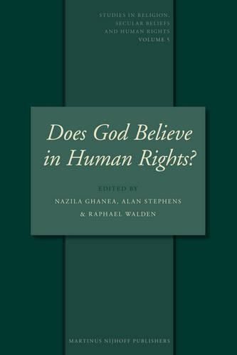 Cover image for Does God Believe in Human Rights?: Essays on Religion and Human Rights