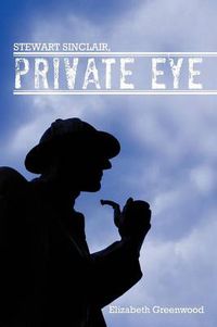 Cover image for Stewart Sinclair, Private Eye