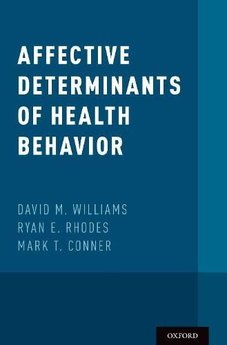 Cover image for Affective Determinants of Health Behavior