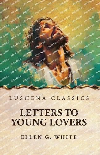 Cover image for Letters to Young Lovers