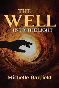 Cover image for The Well: Into the Light